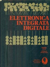 ELETTRONICA INTEGRATA DIGITALE TAUB - SCHILLING GRUPPO EDITORIALE JACKSON 1981