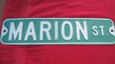 Vintage Embossed "MARION ST " road/street sign   24 x6