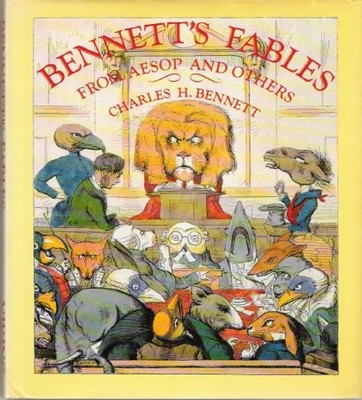 Bennett's Fables from Aesop and Others Translated into Human Nat