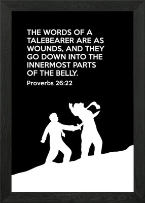 Proverbs 26 22 Framed Wall Art Poster Canvas Print Picture
