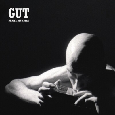 DANIEL BLUMBERG - GUT   CD NEU