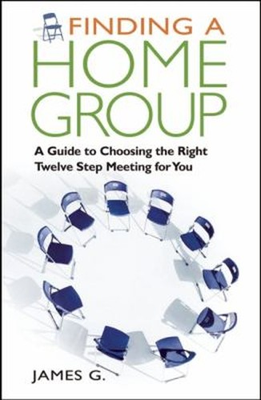 #ad #ad Finding a Home Group : A Guide to Choosing the Right Twelve Step $8.31
