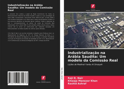 Reji D. Nair (u. a.) | Industrialização na Arábia Saudita: Um modelo da...