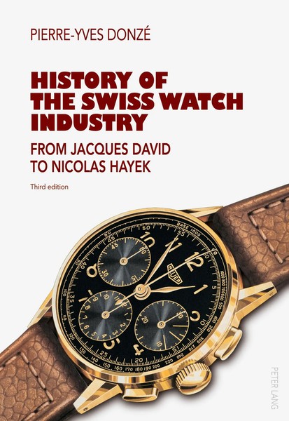 Pierre-Yves Donzé | History Of The Swiss Watch Industry | Taschenbuch | Englisch-image