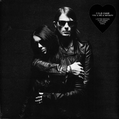 Cold Cave - You & Me Infinity Sunlower Glitter Vinyl  (2018 - US - Reissue)