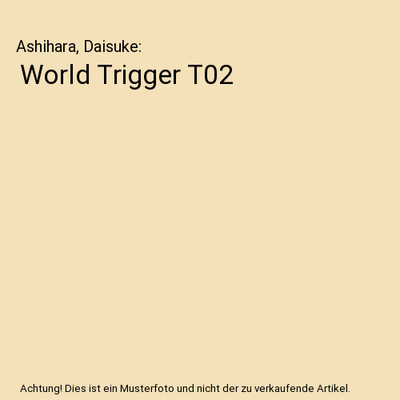 World Trigger T02, Ashihara, Daisuke