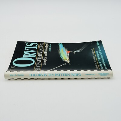 ORVIS FLY PATTERN INDEX: COMPLETE AND UNABRIDGED By John R. Harder