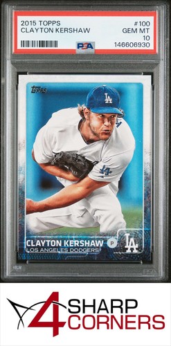 2015 TOPPS #100 CLAYTON KERSHAW DODGERS PITCHING PSA 10