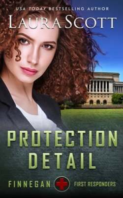Protection Detail by Laura Scott: New