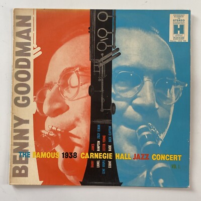 The Famous 1938 Carnegie Hall Jazz Concert, Benny Goodman, 12'' Record LP 33 RPM