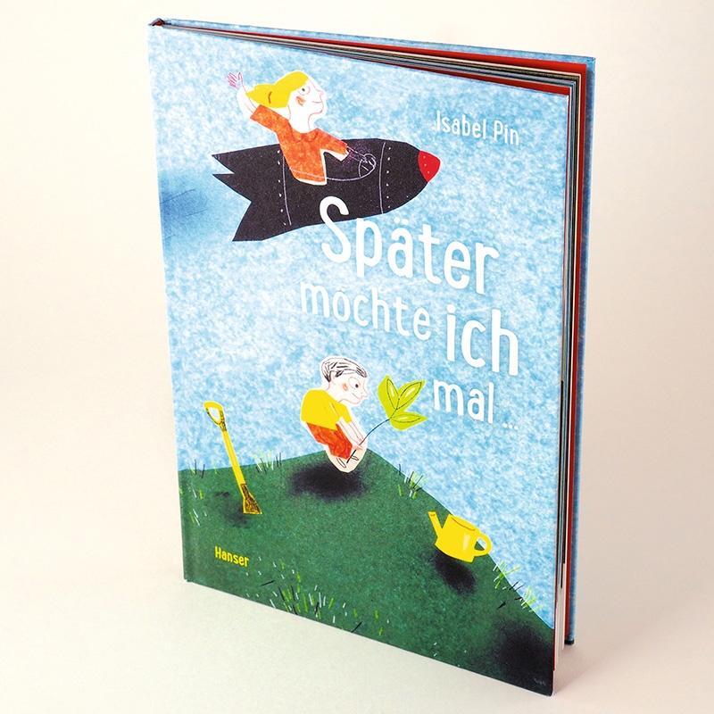 Thumbnail - Später Möchte Ich Mal ..., Isabel Pin