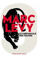 Le Crépuscule des fauves (02), Marc LEVY