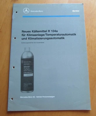 Mercedes Werkstatthandbuch W 124 - W 140- R 129 - R 134a Klimaanlage - Bild 1 von 4