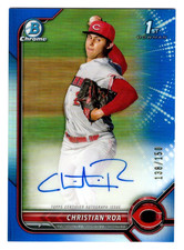 Christian Roa 2022 Bowman Chrome 1st Year Blue Refractor Autograph 138/150 Reds