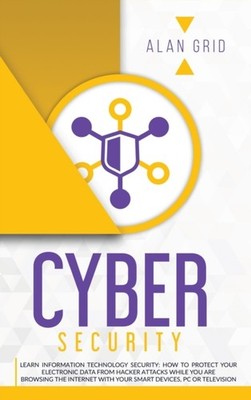 GRID - CYBERSECURITY   LEARN INFORMATION TECHNOLOGY SECURITY  HOW TO P - X555z