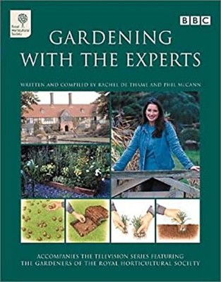 Gardening with the Experts Hardcover Philip, De Thame, Rachel McC