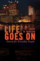 Larry W. Winston | Life Goes On | Taschenbuch | Englisch (2009) | Xlibris