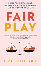 Fair Play By Eve Rodsky