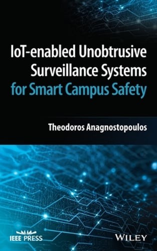 S L500 Iot-enabled unobtrusive surveillance systems for smart campus safety: new