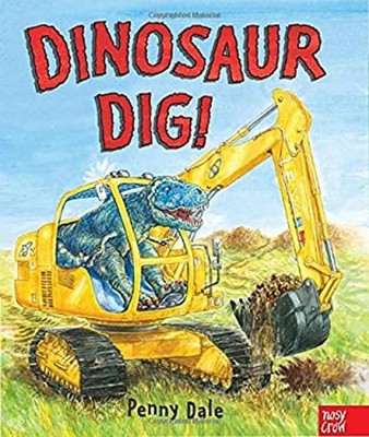 Dinosaur Dig! Hardcover Penny Dale