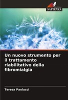 Un Nuovo Strumento Per Il Trattamento Riabilitativo Della Fibromialgia Paolucci