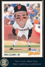 Will Clark 1992 Score #773 NM-MT OR BETTER San Francisco Giants