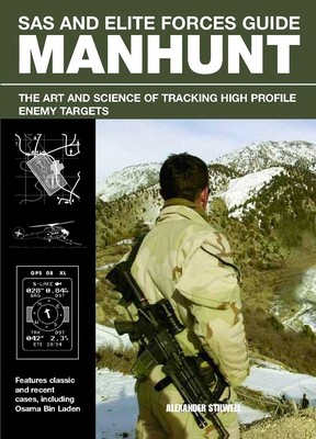 SAS and Elite Forces Guide Manhunt: The Art and Science of Tracking High...