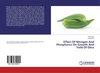 Effect Of Nitrogen And Phosphorus On Growth And Yield Of Okra Ankit Singh