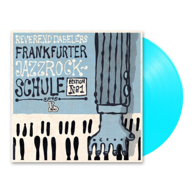 Reverend Dabeler - Frankfurter Jazzrock-Schule HHV Exclus (2023 - EU - Original)