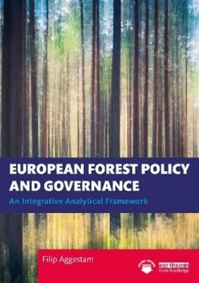 Filip Aggestam European Forest Policy and Governance (Taschenbuch)