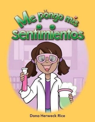 Me pongo mis sentimientos by Dona Herweck Rice (Spanish) Paperback Book