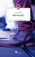 Wer Bin Ich?. Life Is A Story - Story.One Duygu ÖZtüRk