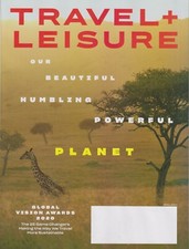 Travel + Leisure April 2020 Our Beautiful Humbling Powerful Planet  (Magazine: T