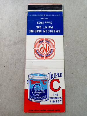 Vintage Matchbook: Triple C Compound, American Marine Paint Co, San Francisco CA