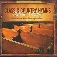 Classic Country Hymns by Charlie McCoy: New