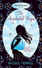 The Accidental Virgin (Little Black Dress) By Valerie Frankel