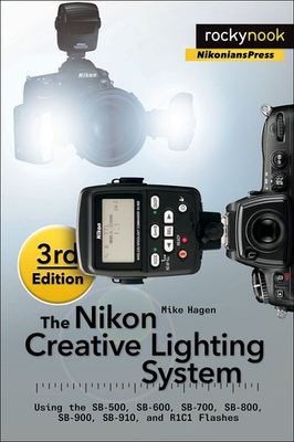 #ad The Nikon Creative Lighting System 3rd Edition: Using the SB 500 SB 600 S... $27.60