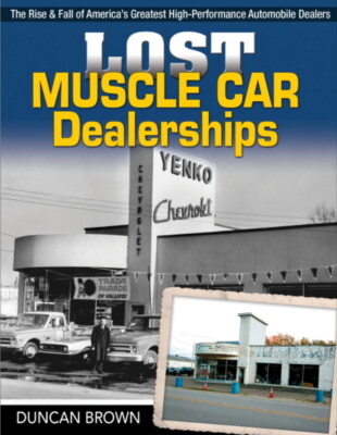 Lost Muscle Car Dealerships - Amerikas größte Autohändler - Buch CT644