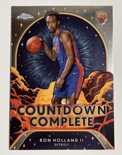 Ron Holland II 2024-25 Topps Chrome Countdown Complete #CC-14 Pistons Rookie 