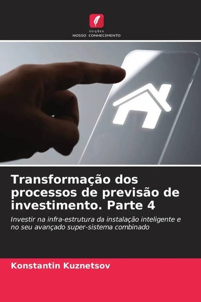 TransformaçãO Dos Processos De PrevisãO De Investimento. Parte 4 Kuznetsov Buch-image