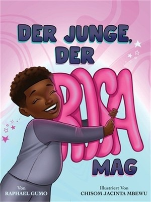 Der Junge, der Rosa mag (Paperback or Softback)