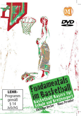 DVD - Fundamentals im Basketball - Basketball Basics für Schule und Breitensport