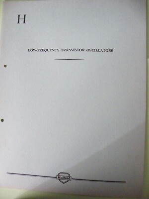 TECHNISCHES HANDBUCH MULLARD NIEDERFREQUENZ TRANSISTOR OSZILLATOREN