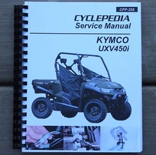 KYMCO UXV450i UXV 450 450i 4x4 Side by Side ATV Quad SERVICE & REPAIR MANUAL