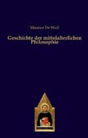 Geschichte Der Mittelalterlichen Philosophie Maurice De Wulf