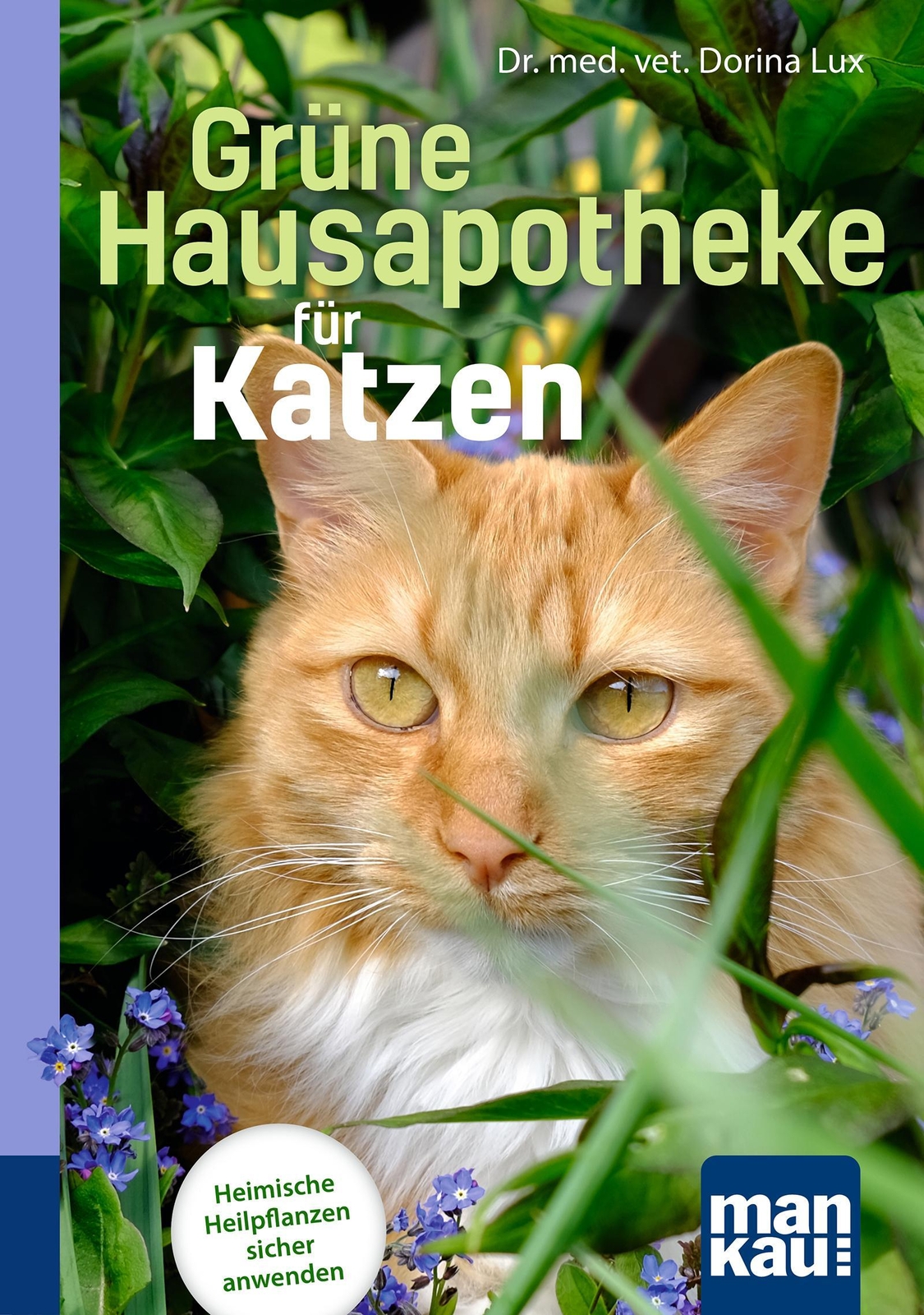 Thumbnail - Grüne Hausapotheke Für Katzen. Kompakt-ratgeber Dorina Lux