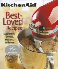 KitchenAid Best-Loved Recipes - Hardcover - GOOD