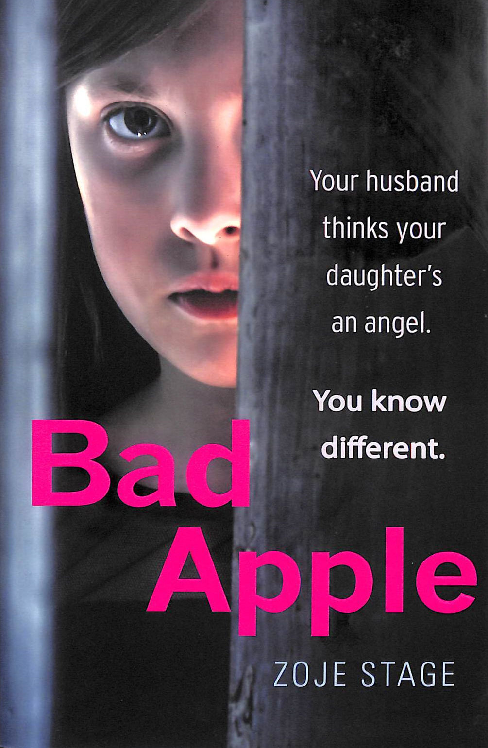 Bad Apple, First Edition by Stage, Zoje