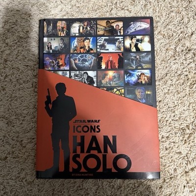 Star Wars Icons: Han Solo by Gina McIntyre Hardback 2018 English Canon Timeline