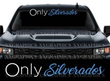 Only Silverados Windshield Banner Decal Sticker Fits Chevrolet Chevy Silverado Only Silverados Windshield Banner Decal Sticker Fits Chevrolet Chevy Silverado